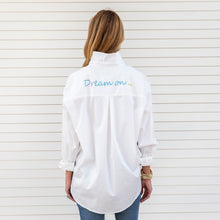 Load image into Gallery viewer, Caryn Lawn Everyday Word Shirt- Dream On