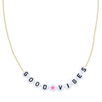 Caryn Lawn Beaded Word Necklace- Good Vibes
