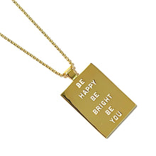 Load image into Gallery viewer, Word Plate Necklace- Be happy, Be bright, Be you